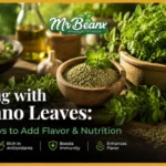 Cooking with Oregano Leaves: Simple Ways to Add Flavor & Nutrition