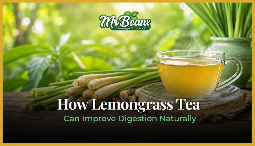 How Lemongrass Tea Can Improve Digestion Naturally